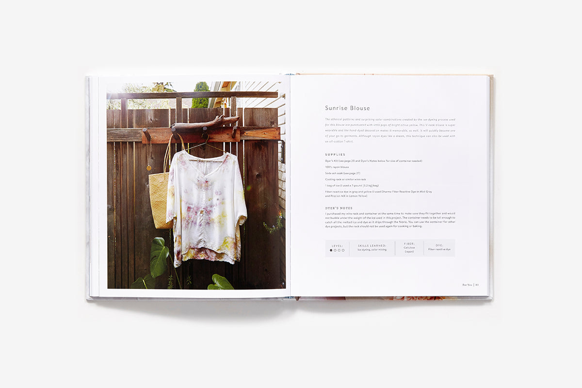 Hand Dyed: A Modern Guide to Dyeing in Brilliant Color for You and Your Home by Anna Joyce