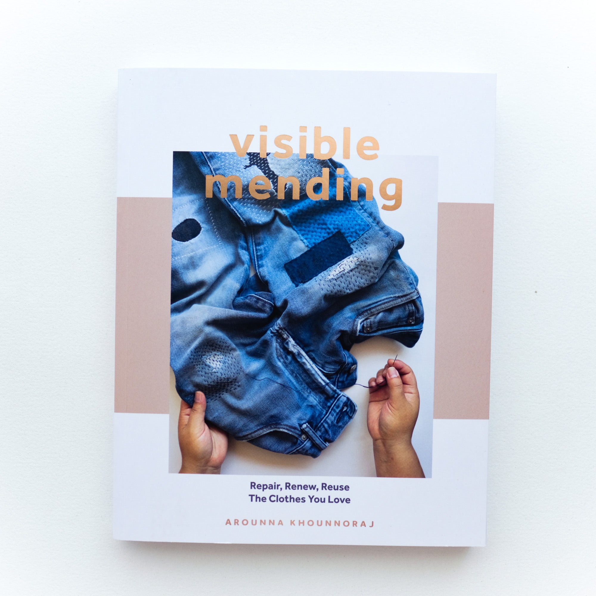 Visible Mending by Arounna Khounnoraj