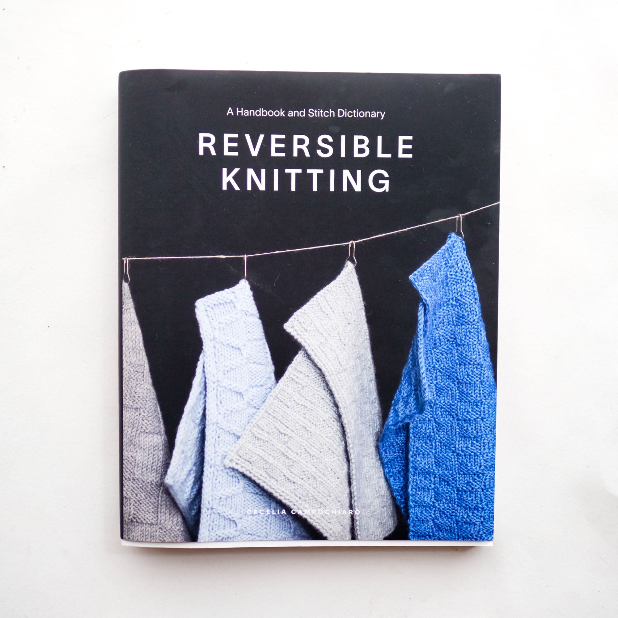 Reversible Knitting by Cecelia Campochiaro - PREORDER