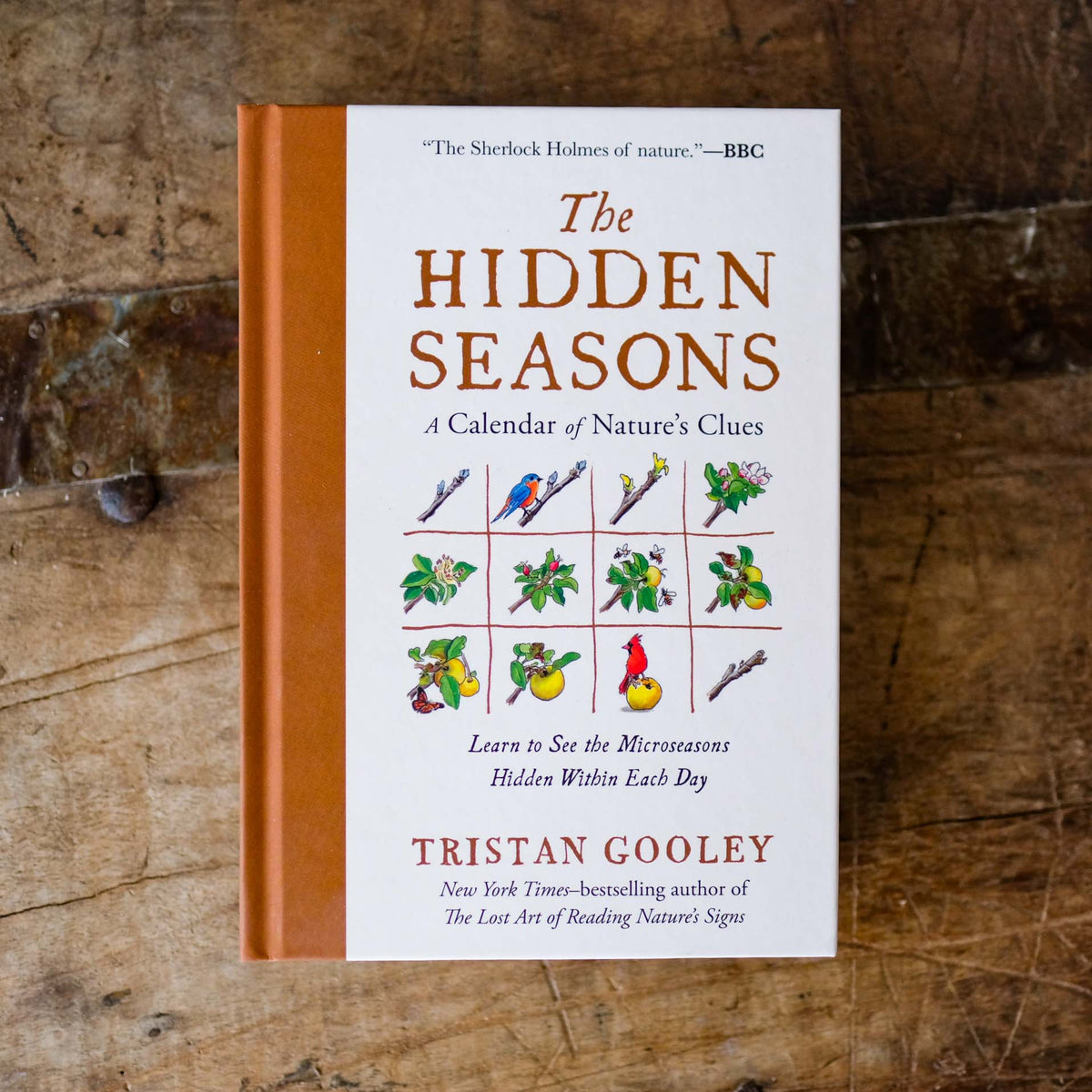 The Hidden Seasons: A Calendar of Nature's Clues by Tristan Gooley