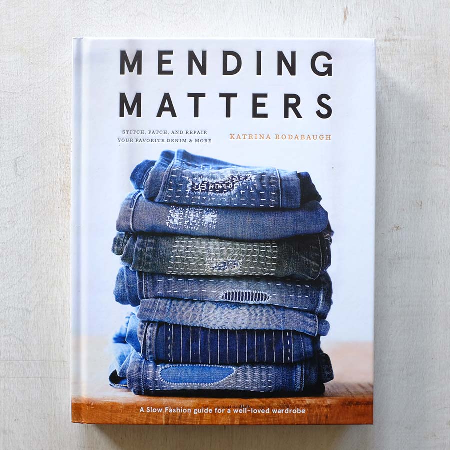 Mending Matters by Katrina Rodabaugh