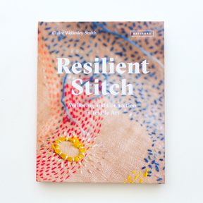 Resilient Stitch by Claire Wellesley-Smith