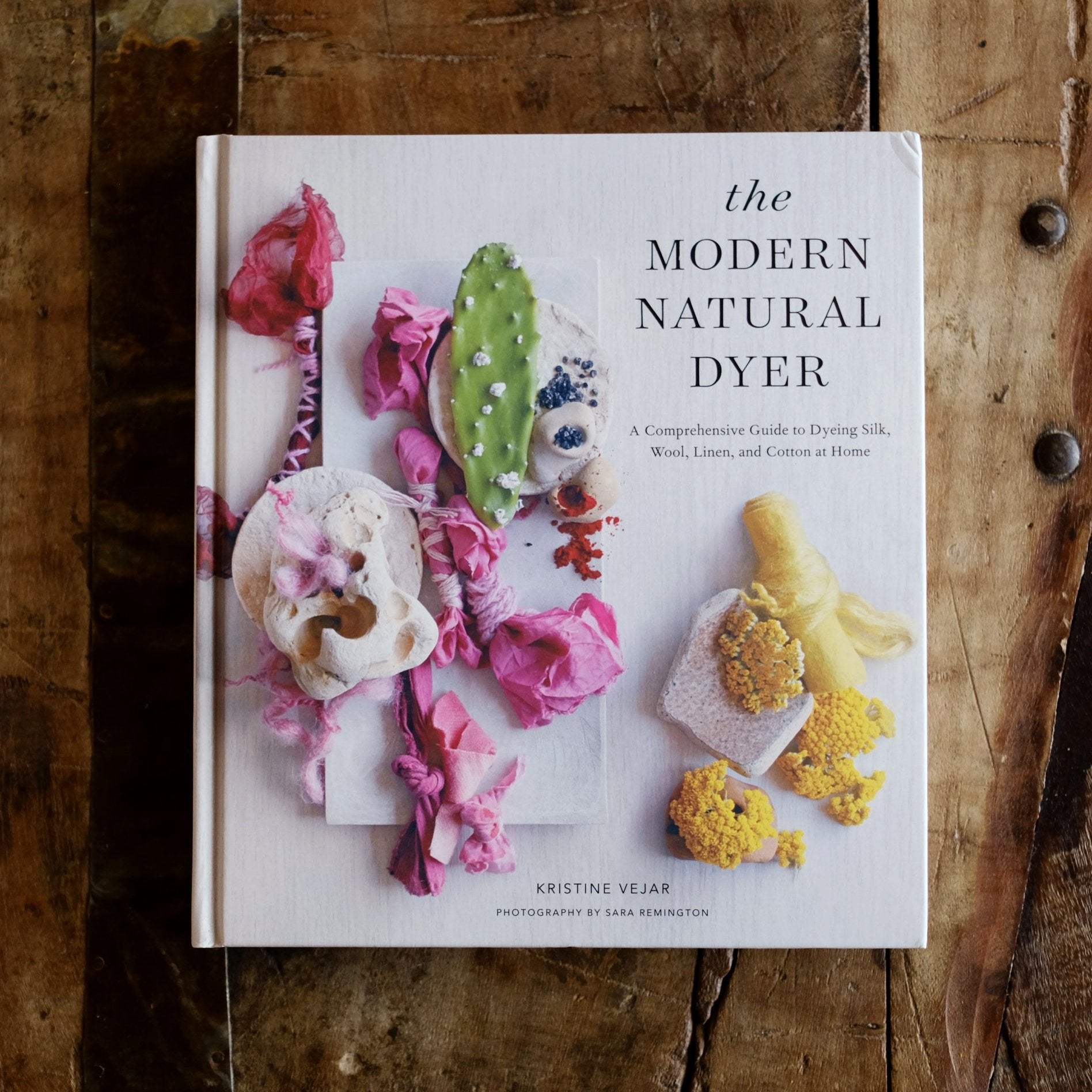 The Modern Natural Dyer by Kristine Vejar